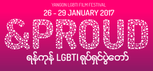 proud_yangon_lgbt_film_festival_2017
