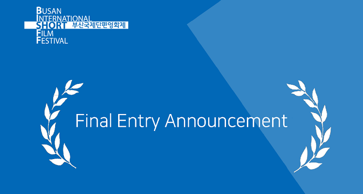 36th Busan International Short Film Festival – Final Entry Announcement ...