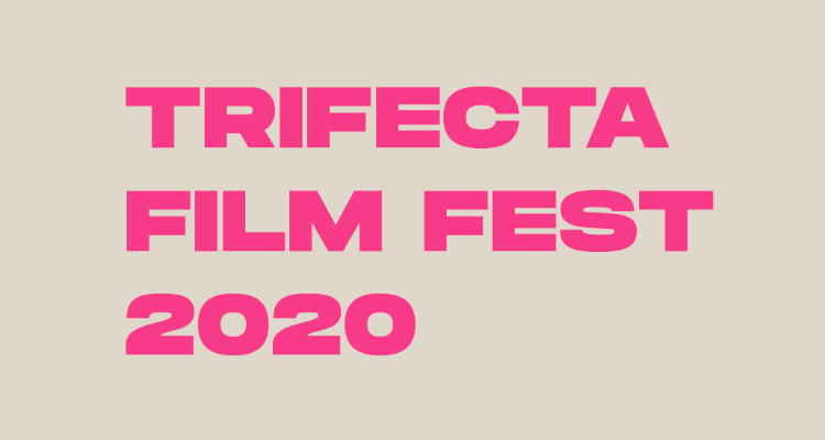 TrifectaFilmFestival2020
